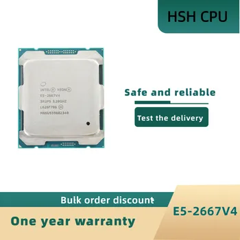 E5-2667V4 Original Intel E5 2667 V4 3.20 GHZ 8-Núcleos de 25M 2667V4 E5-2667 V4 DDR4 2400MHz LGA2011-3 135W Processador de 1ano garantia